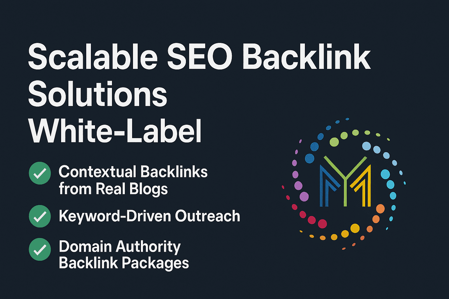 Scalable SEO backlink solutions with white-label services, featuring contextual backlinks, keyword-driven outreach, and domain authority backlink packages.